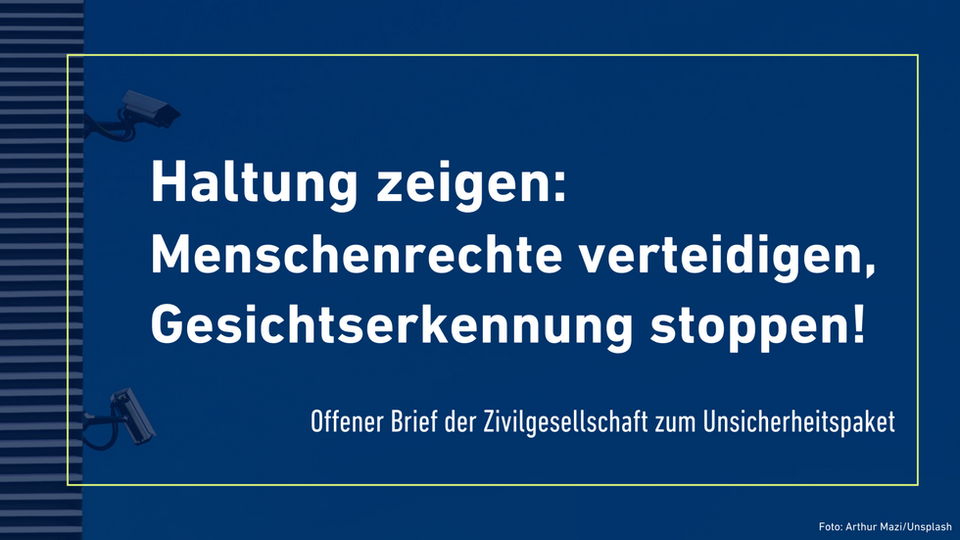 Haltung zeigen – Menschenrechte und Rechtsstaatlichkeit verteidigen, biometrische Gesichtserkennung stoppen