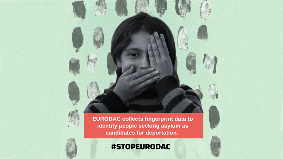 Europe’s (digital) borders must fall – End the expansion of the EU’s EURODAC database