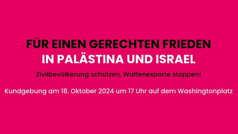 Für einen gerechten Frieden in Palästina und Israel